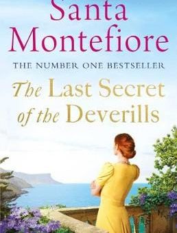 Santa Montefiore: The Last Secret of the Deverills [2017] hardback Online Sale