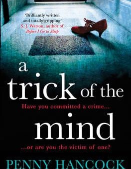 Penny Hancock: A Trick of the Mind [2015] paperback Discount