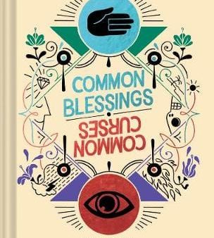 Maritsa Patrinos: Common Blessings   Common Curses [2019] hardback Online Hot Sale