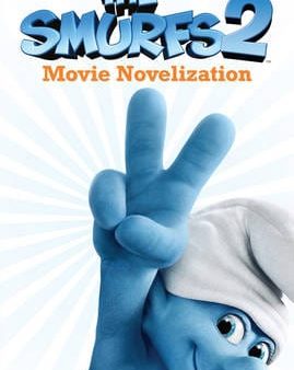 Smurfs 2 Movie Novelization [2013] paperback Supply