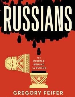 Gregory Feifer: Russians [2015] paperback For Sale