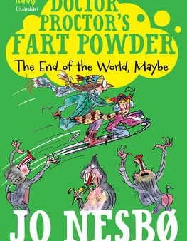 Jo Nesbo: Doctor Proctor s Fart Powder: The End of the World. Maybe. [2014] paperback Sale