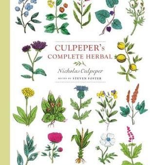 Nicholas Culpeper: Culpeper s Complete Herbal [2019] paperback on Sale